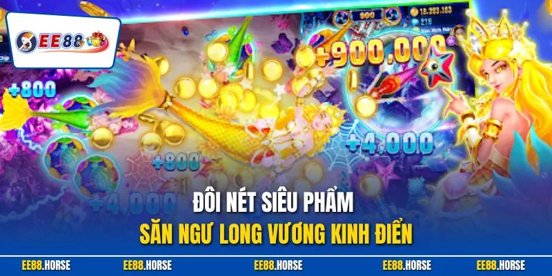 Đôi nét siêu phẩm săn ngư Long Vương kinh điển